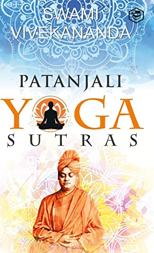 Swami Vivekananda Patanjali's Yoga Sutras
