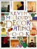 Complete Book of Decorating Styles and Techniques