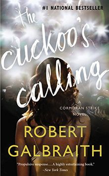 The Cuckoo's Calling (A Cormoran Strike Novel, Band 1)