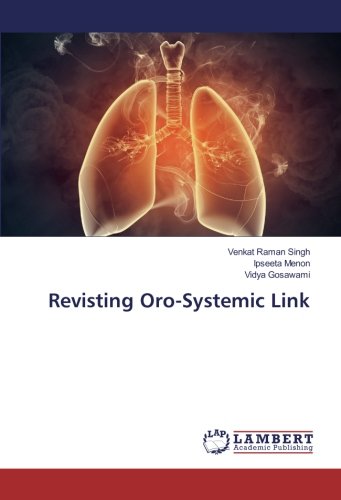 Revisting Oro-Systemic Link