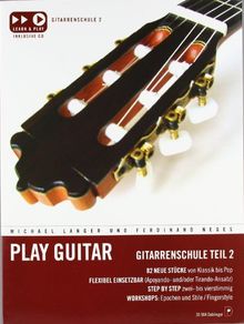 Play Guitar 2: Gitarrenschule Teil 2 (incl. CD)