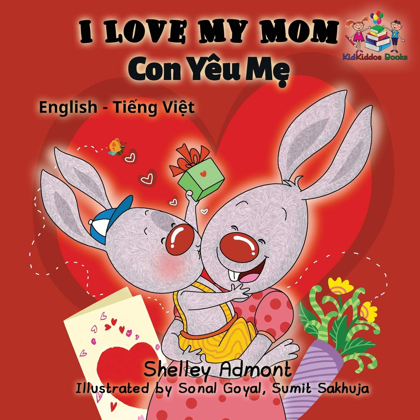 I Love My Mom: English Vietnamese: English Vietnamese Bilingual Collection