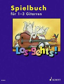 Los geht's!: Spielbuch - Eine Gitarrenschule für Kinder für den Einzel- und Gruppenunterricht. 1-3 Gitarren und andere Instrumente. Spielbuch.