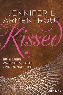 Kissed - Eine Liebe zwischen Licht und Dunkelheit (Wicked-Serie, Band 4)