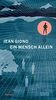 Ein Mensch allein: Roman (Die Andere Bibliothek, Band 408)