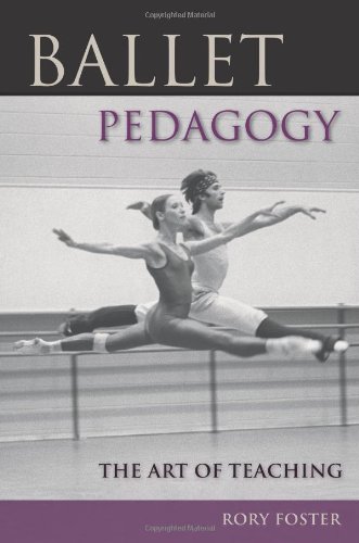 Rory Foster Ballet Pedagogy