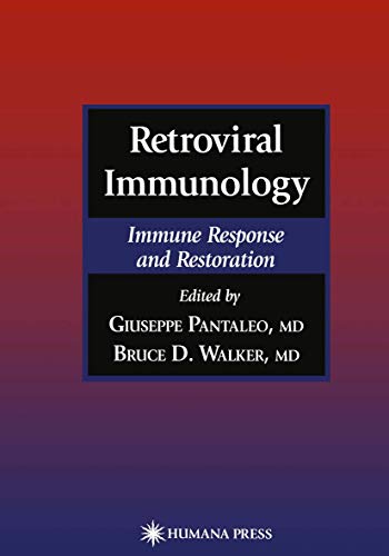 Retroviral Immunology: Immune Response and Restoration (Infectious Disease)