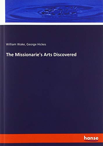 The Missionarie's Arts Discovered