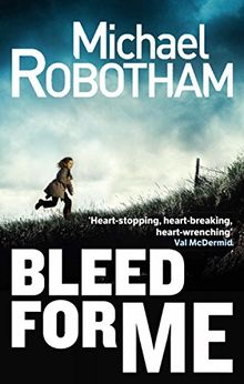 Bleed For Me (Joe O'loughlin 4)