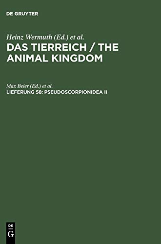 Pseudoscorpionidea II: Subord. C. Cheliferinea (Das Tierreich / The Animal Kingdom)