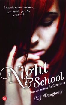 Night school : tras los muros de Cimmeria (FORMATO GRANDE)