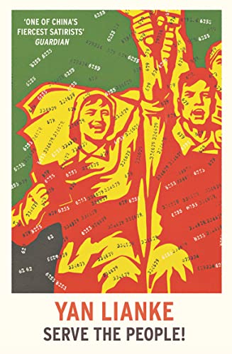 Yan Lianke Serve The People!