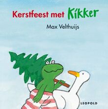 Kerstfeest met Kikker (Kikker kartonboekjes)