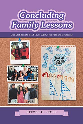 Concluding Family Lessons: One Last Book to Read To, or With, Your Kids and Grandkids