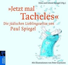»Jetzt mal Tacheles«: Die jüdischen Lieblingswitze von Paul Spiegel