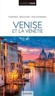 Venise et la Vénétie