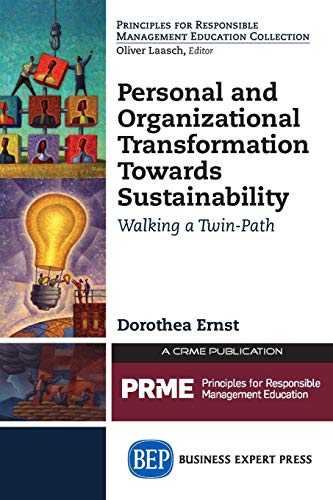 Personal and Organizational Transformation towards Sustainability: Walking a Twin-Path