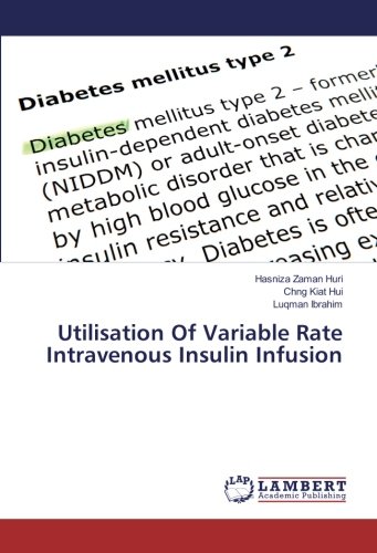 Utilisation Of Variable Rate Intravenous Insulin Infusion