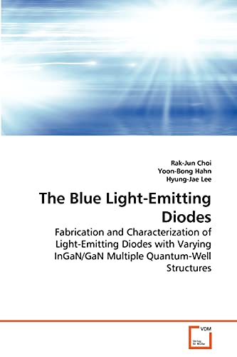 The Blue Light-Emitting Diodes: Fabrication and Characterization of Light-Emitting Diodes with Varying InGaN/GaN Multiple Quantum-Well Structures
