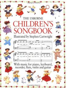 The Usborne Children's Songbook (Songbooks)