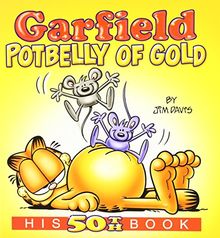 Garfield Potbelly of Gold: His 50th Book