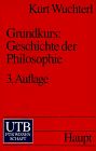 Grundkurs: Geschichte der Philosophie.
