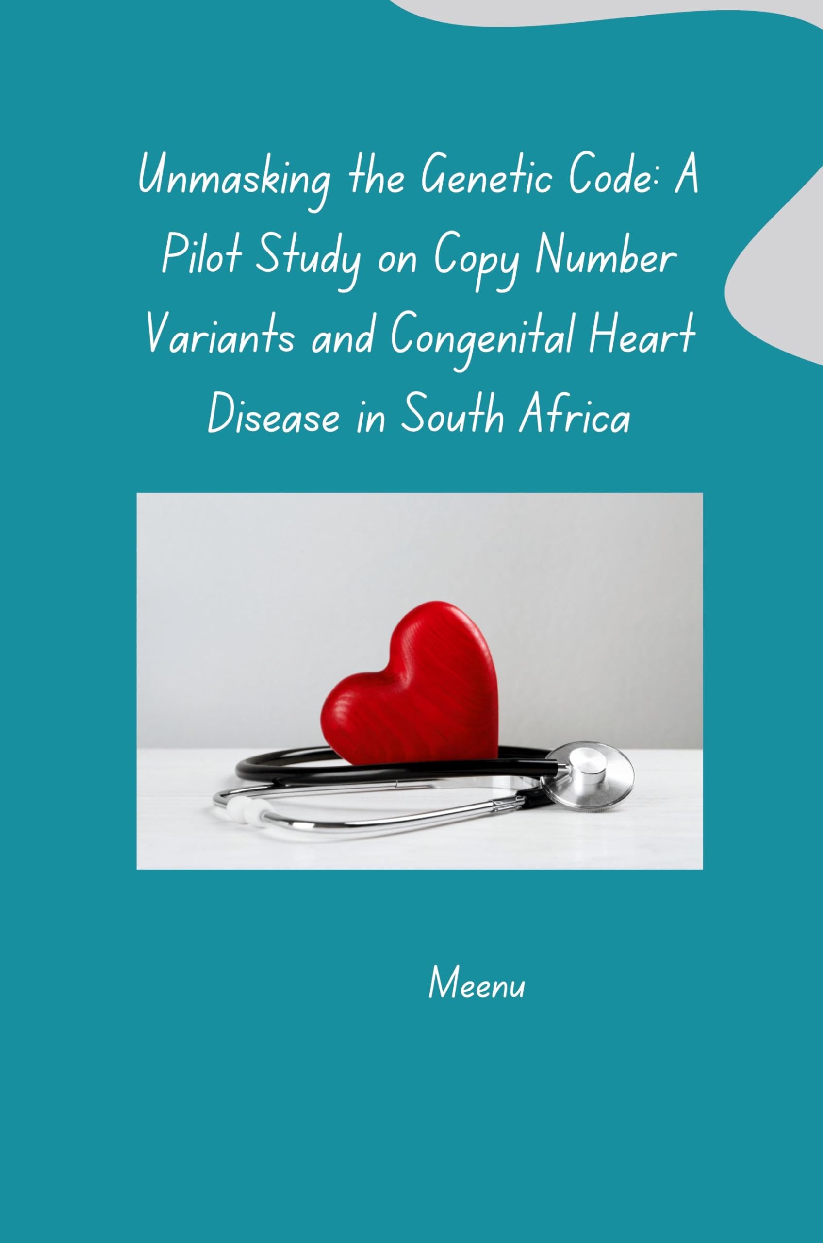 Unmasking the Genetic Code: A Pilot Study on Copy Number Variants and Congenital Heart Disease in South Africa