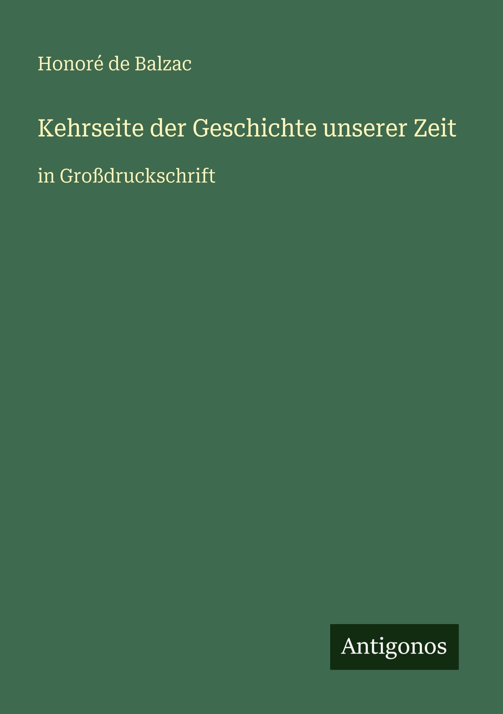Kehrseite der Geschichte unserer Zeit: in Großdruckschrift