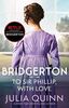 Bridgerton: To Sir Phillip, With Love (Bridgertons Book 5): Inspiration for the Netflix Original Series Bridgerton: Eloise's story (Bridgerton Family, Band 5)