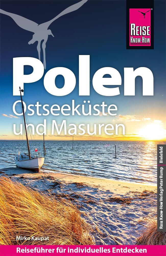 Jaath, Kristine: Reise Know-How Reiseführer Polen - Ostseeküste und Masuren
