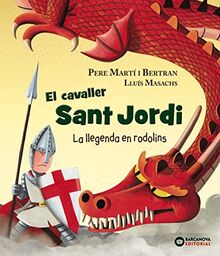El cavaller Sant Jordi : La llegenda en rodolins (Llibres infantils i juvenils)