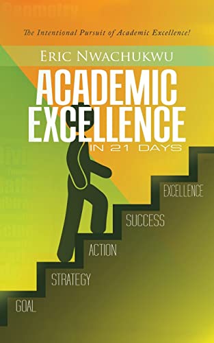 Academic Excellence in 21 Days