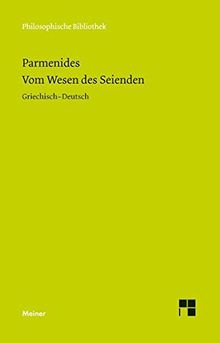 Vom Wesen des Seienden: Die Fragmente (Philosophische Bibliothek)