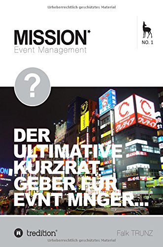 Operatives Event Management: Der ultimative Kurzratgeber für Event Manager