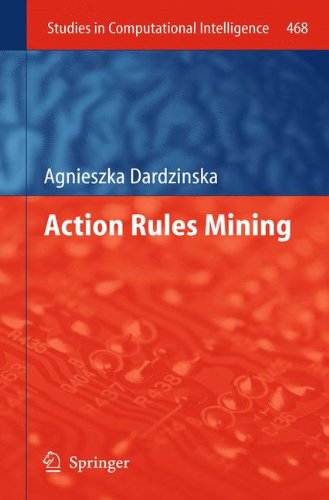 Action Rules Mining (Studies in Computational Intelligence)