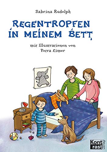 Regentropfen in meinem Bett - Sabrina Rudolph Petra Eimer Kartoniert (TB)