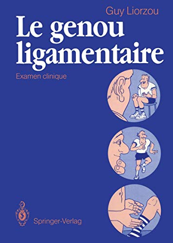 Le genou ligamentaire : examen clinique