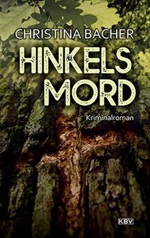 Hinkels Mord: Kriminalroman (KBV-Krimi)