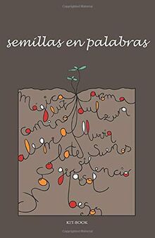 Semillas en palabras (Kit-book)