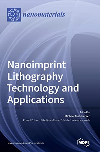 Nanoimprint Lithography Technology and Applications