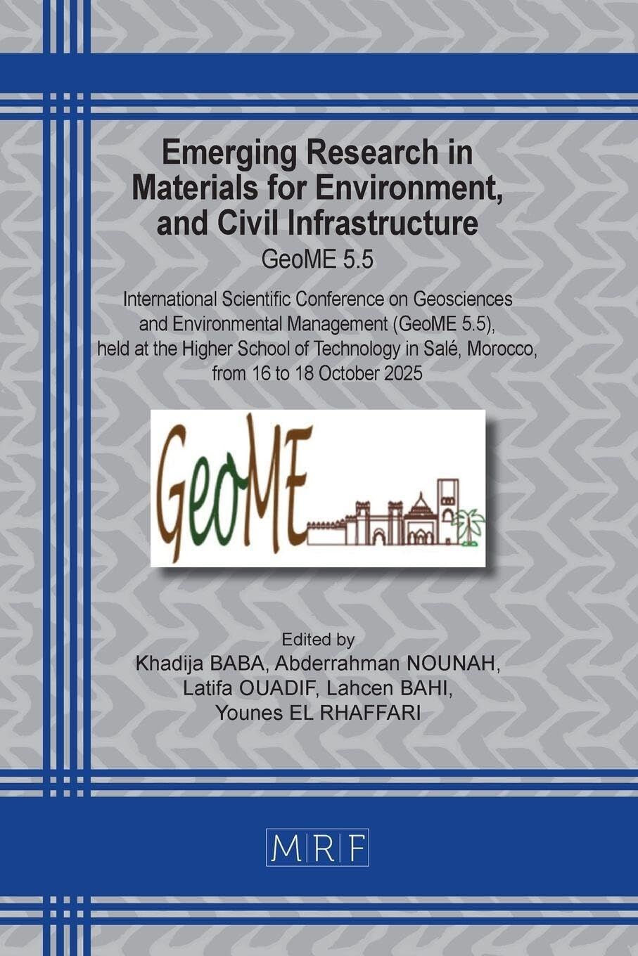 Emerging Research in Materials for Environment, and Civil Infrastructure