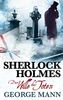 Sherlock Holmes: Bd. 3: Der Wille des Toten