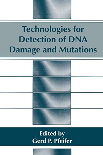 Technologies for Detection of Dna Damage and Mutations