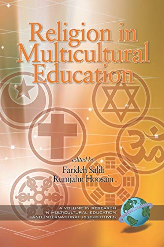 Religion in Multicultural Education (Research in Multicultural Education and International Perspectives)