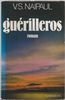 Guerilleros : roman (Ldp Littérature)