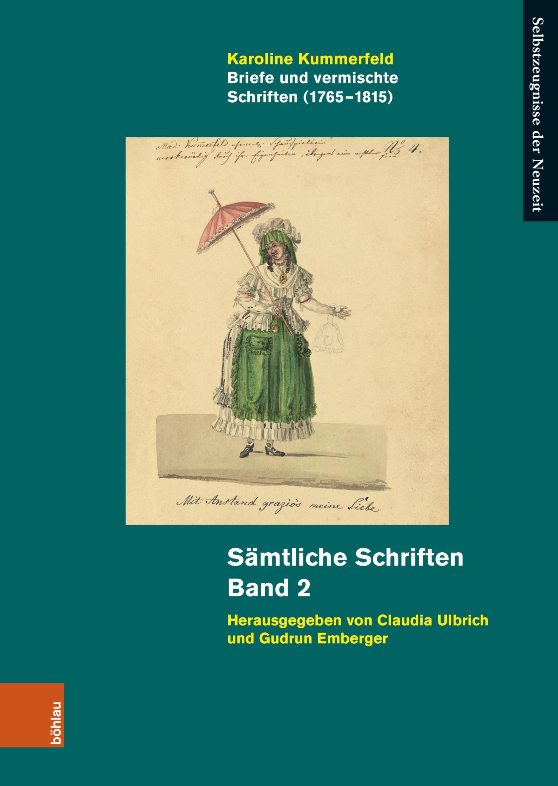 Briefe und vermischte Schriften (1765–1815): Sämtliche Schriften. Band 2 (Selbstzeugnisse der Neuzeit)