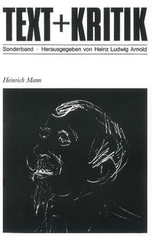 Heinrich Mann (TEXT+KRITIK Sonderband)