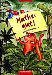 Mathe: gut!, Arbeitshefte : Klasse 1, EURO