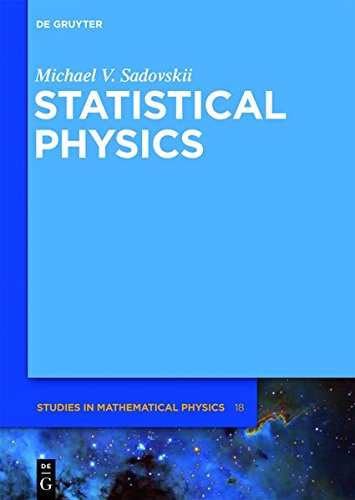 Statistical Physics (De Gruyter Studies in Mathematical Physics, Band 18)
