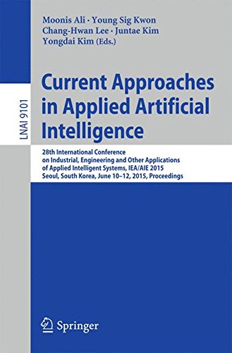 Current Approaches in Applied Artificial Intelligence (Lecture Notes in Computer Science)
